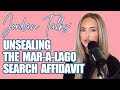 UNSEALING THE MAR-A-LAGO SEARCH AFFIDAVIT