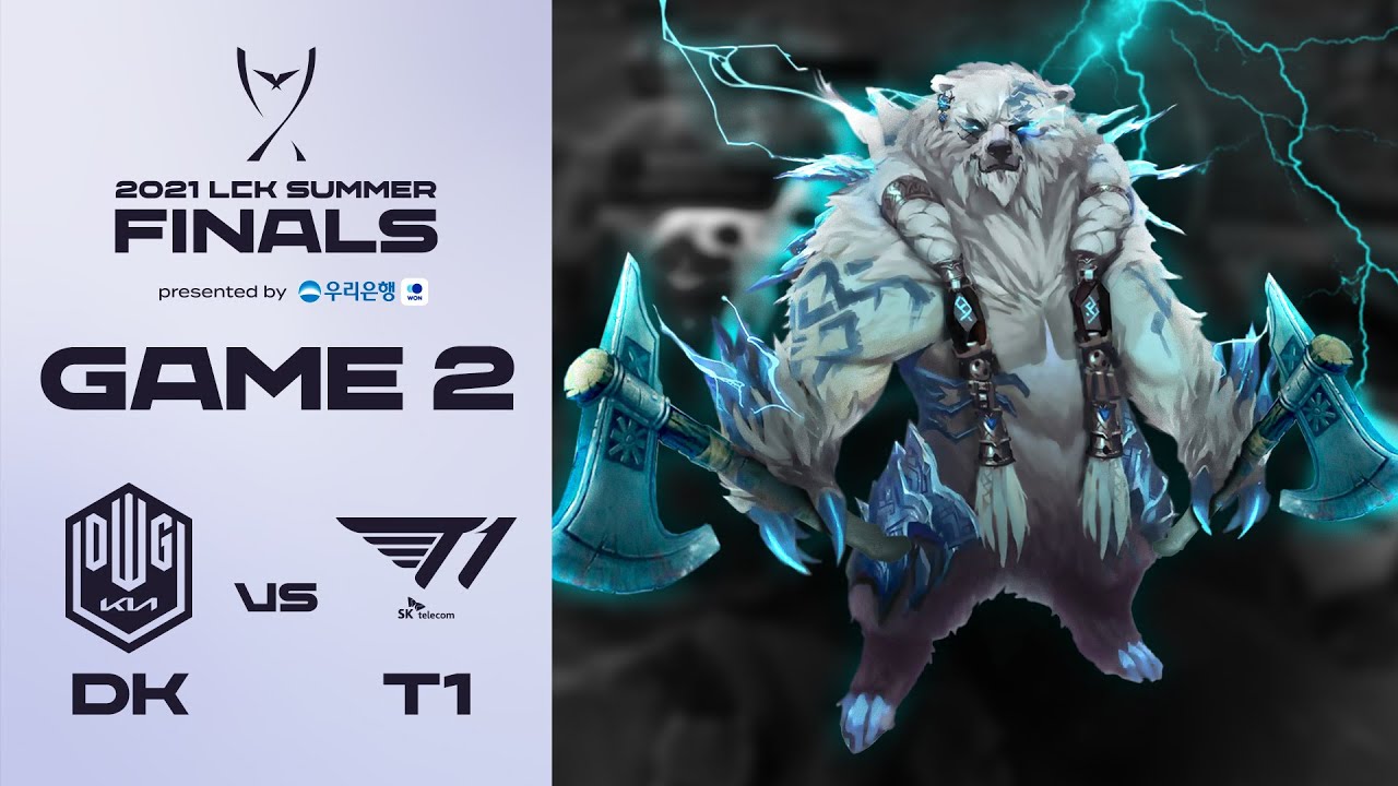 2021 LoL Champions Korea Summer/결승전 (r1162 판) - 나무위키