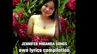 Jennifer Miranda songs Own Lyrics  latest compilation