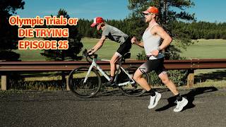 Episode 25 - Flagstaff Training Camp or death