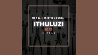 Download lagu TIS RSA, Erected Sounds - iThuluzi 2.0
