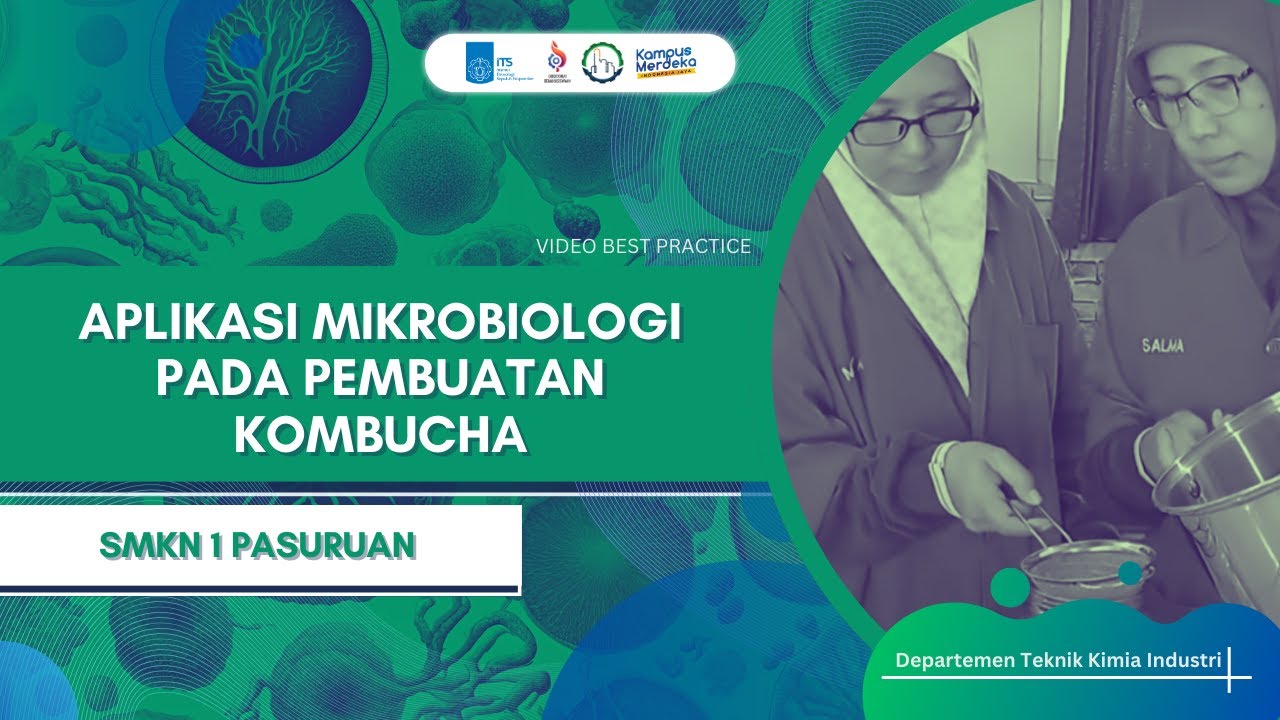 SMKN 1 PASURUAN : Pembuatan Kombucha
