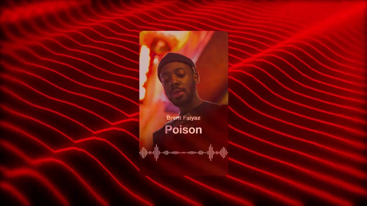 Brent Faiyaz - Poison (Audio Visualizer)