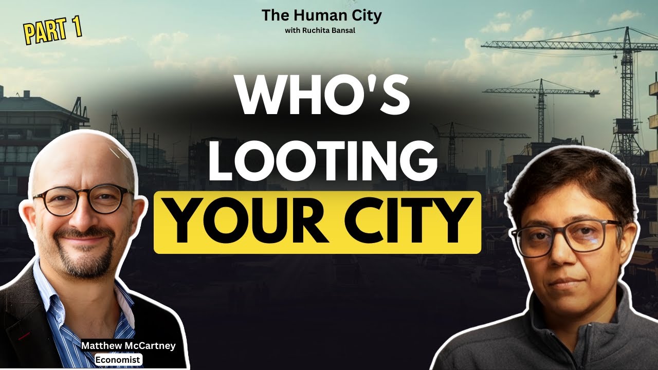 Who's Looting Your City? Dark Politics of Urban Development | Matthew McCartney | Part 1/2 | HCE21