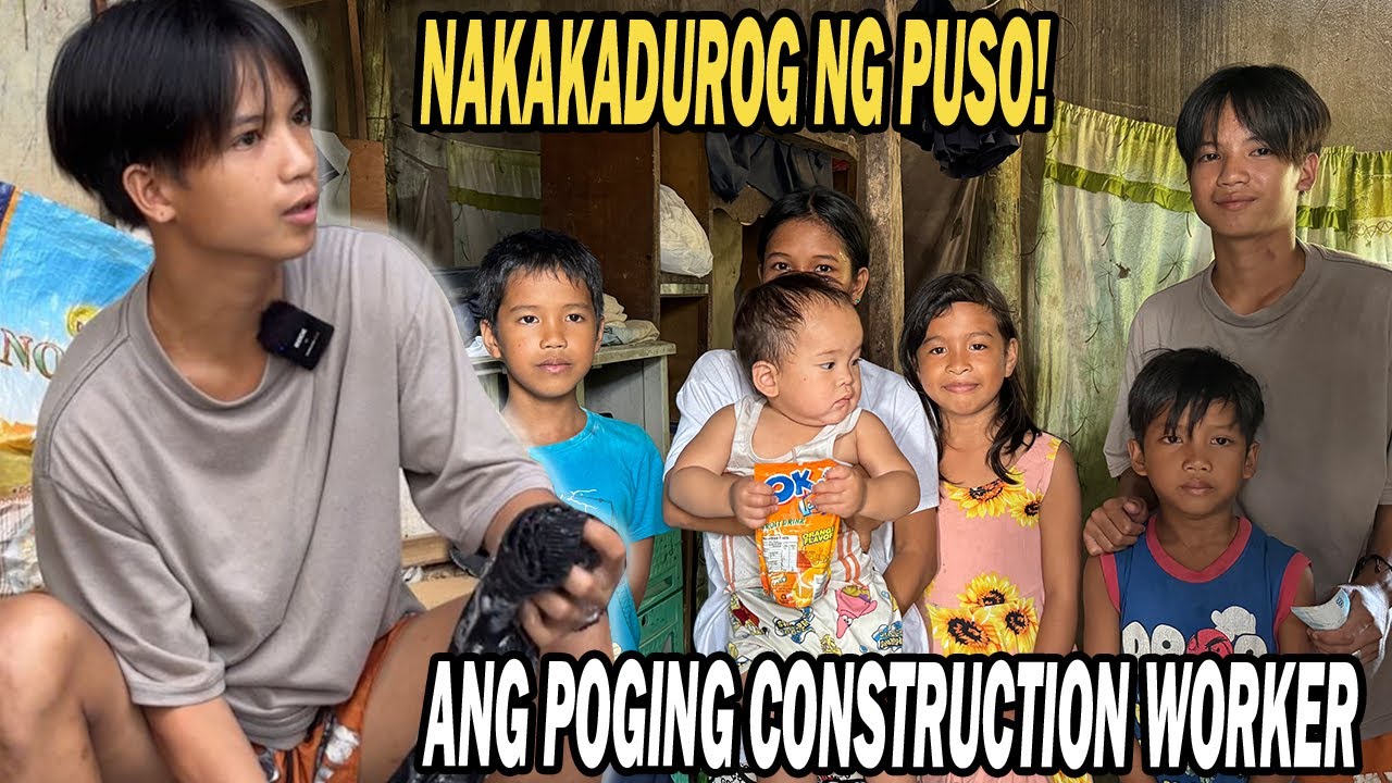 NAKAKADUROG NG PUSO! ANG KWENTO NG POGING CONSTRUCTION WORKER NA MAY SIYAM NA KAPATID!