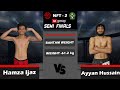 Ayyan hussain punjab vs hamza ijaz ajk national fighting tournament 2022 nft2