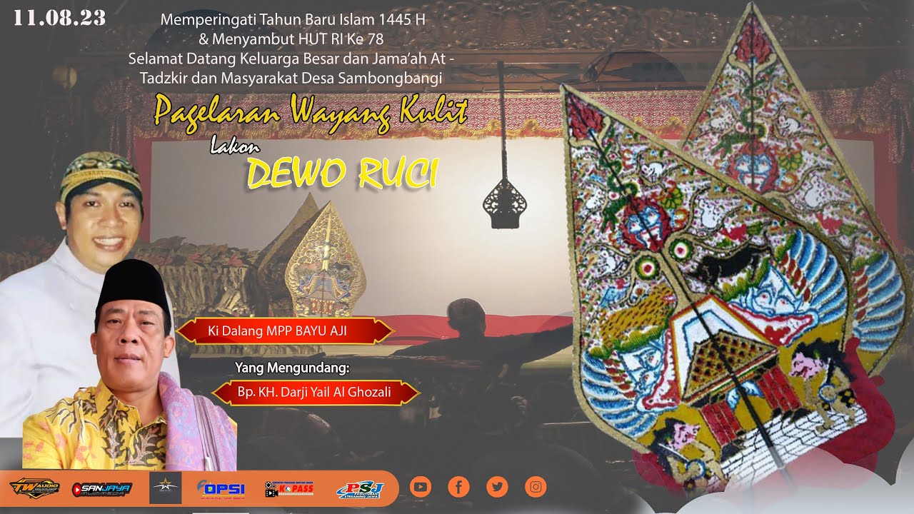 Live WAYANG KULIT  - KI MPP BAYU AJI  - Lakon DEWO RUCI - Sambongbangi 11/8/23