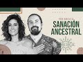 Sanación Ancestral | Caminos con Luz