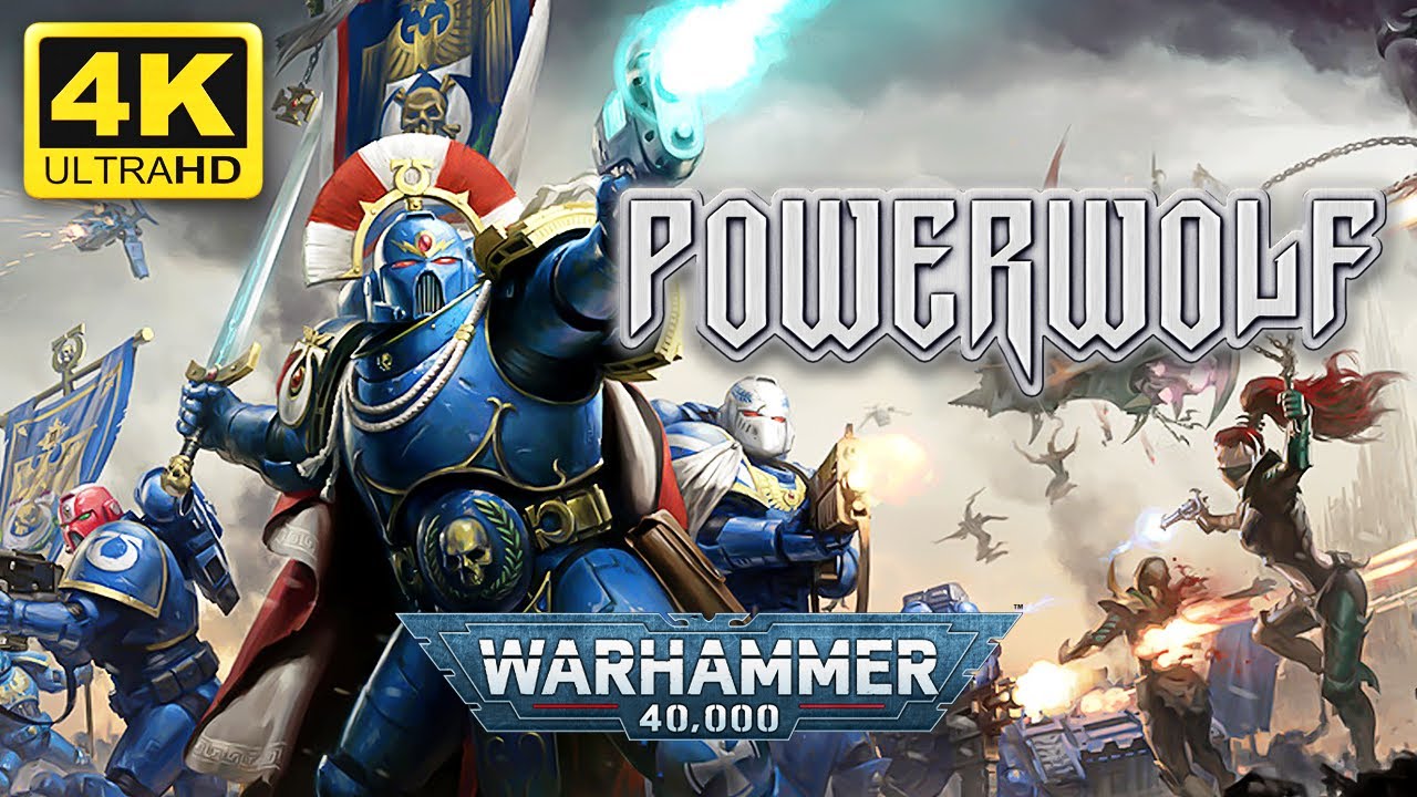 4K Ultra HD  | Warhammer 40K | In the Name of God - Powerwolf【GMV】