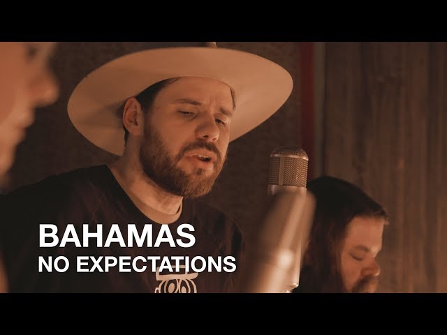 Bahamas - No Expectations