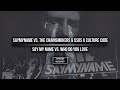 SAY MY NAME vs. Who Do You Love (The Chainsmokers Mashup)