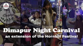 Dimapur Night Carnival: An extension of the Hornbill Festival
The Dimapur Municipal Council (DMC), in collaboration with the district administration and the Dimapur Chamber of Commerce & Industry (DCCI), is organising the annual Dimapur Night Carnival as an extension of the Hornbill Festival. The inaugural programme was graced by Advisor for Urban Development and Municipal Affairs, Zhaleo Rio.
The carnival, which began on Saturday, will be held till December 10, covering the stretch from City Tower to Holy Cross School Junction. Dimapur Night Carnival: An extension of the Hornbill Festival