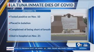La Tuna inmate dies of COVID