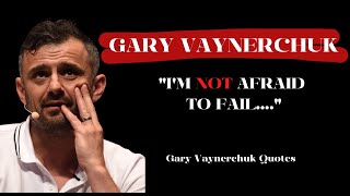 This Gary Vaynerchuk Quote Will Change The Way You View Entrepreneurship