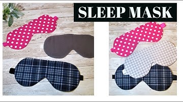 5 Minutes Sewing!! Quick and Easy Sleep Mask | Eye Mask
