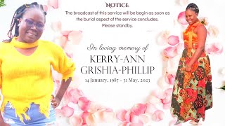 In loving memory of Kerry-Ann Grishia-Phillip