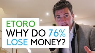 Etoro  Why do 76% Lose Money?