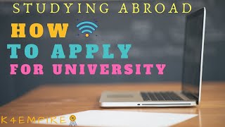 How To Apply For University // Studying Abroad // Online Application.