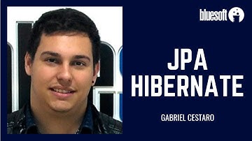 JPA Hibernate | Gabriel Cestaro | Papo Reto | T5E22
