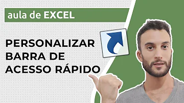 Como personalizar a barra de ferramentas Excel?