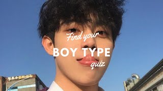 Find Your Boy Type (Quiz)