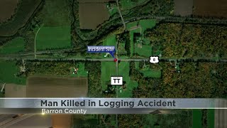 Man killed in Barron Co. logging incident