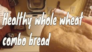 Healthy whole wheat combo bread. Oster Expressbake Breadmaker.