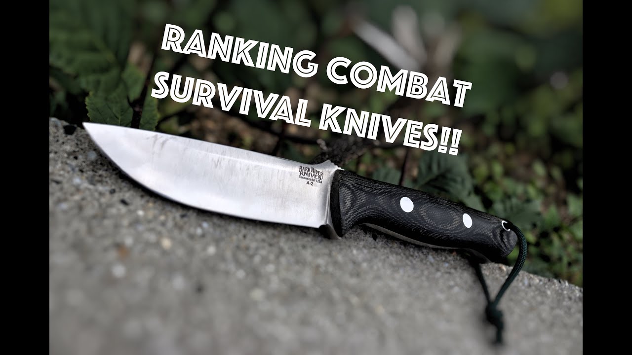 Ranking Combat Survival Knives YouTube