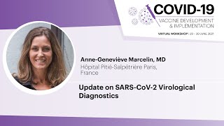 Update on SARS-CoV-2 Virological Diagnostics - Anne-Geneviève Marcelin, MD