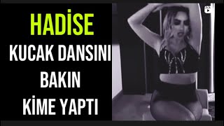 Hadise nasıl dans yapıyor