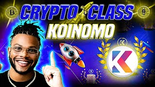 CRYPTO CLASS: KOINOMO | BRAND NEW UTILITY TOKEN | POWERING ACTIVITIES OF FIRST DECENTRALIZED ASSETS