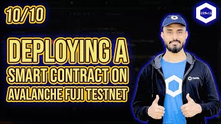 10/10 - Deploy Contract On Avalanche Fuji Testnet
