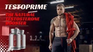 TestoPrime Review : Does It Actually Work Or A Scam ?