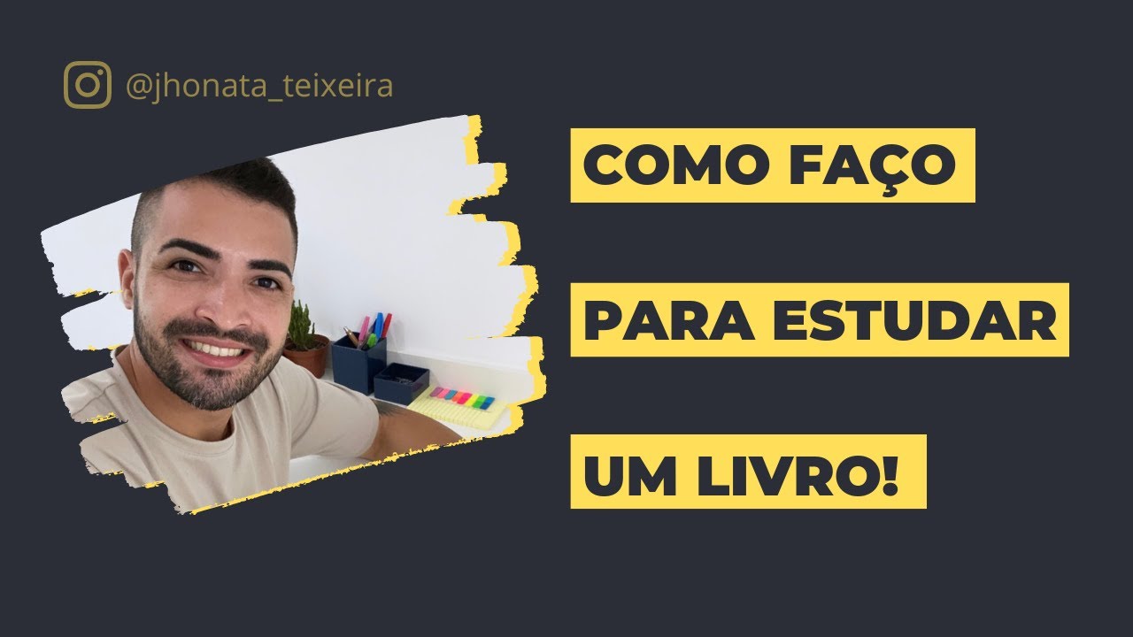 COMO FAÇO PARA ESTUDAR UM LIVRO - YouTube