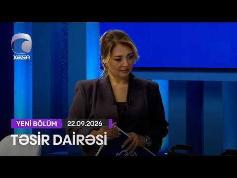 Təsir Dairəsi - 22.09.2026