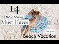 14 Must Haves for your Beach Vacation! (From someone who lives in Florida!) What to Pack for Beach