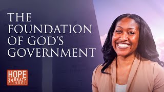 Lesson 9: The Foundation of God’s Government
