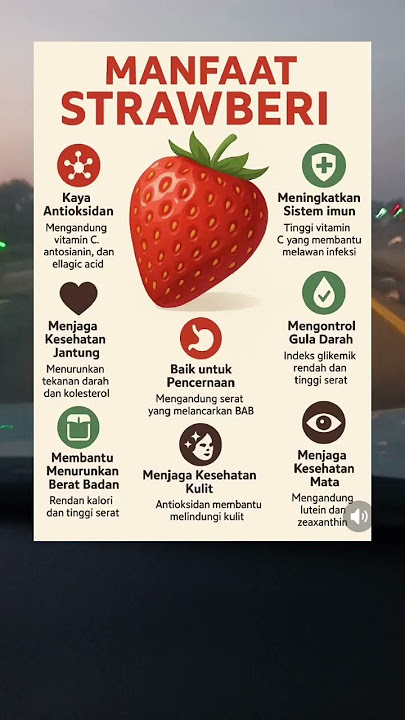 Manfaat 'STRAWBERI' untuk kesehatan