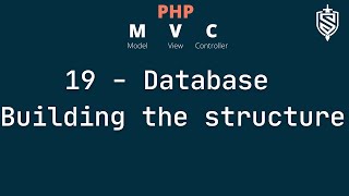 19 - Database part 1 - Building the file structure