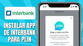 Cómo INSTALAR App De INTERBANK Para PLIN