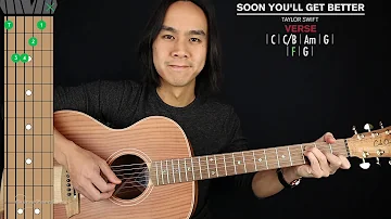 Soon You'll Get Better Guitar Cover Taylor Swift 🎸|Tabs + Chords|