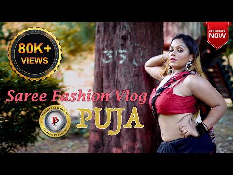 PUJA || AWESOME SAREE LOOK || FASHION VIDEO || MEMBERS ONLY || PP ENTERTAINMENT || 2024 ||