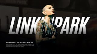 Sejarah Singkat Terbentuknya Linkin Park & Bergabung nya Chester Bennington