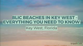 Public Beaches in Key West - Everything You Need to Know