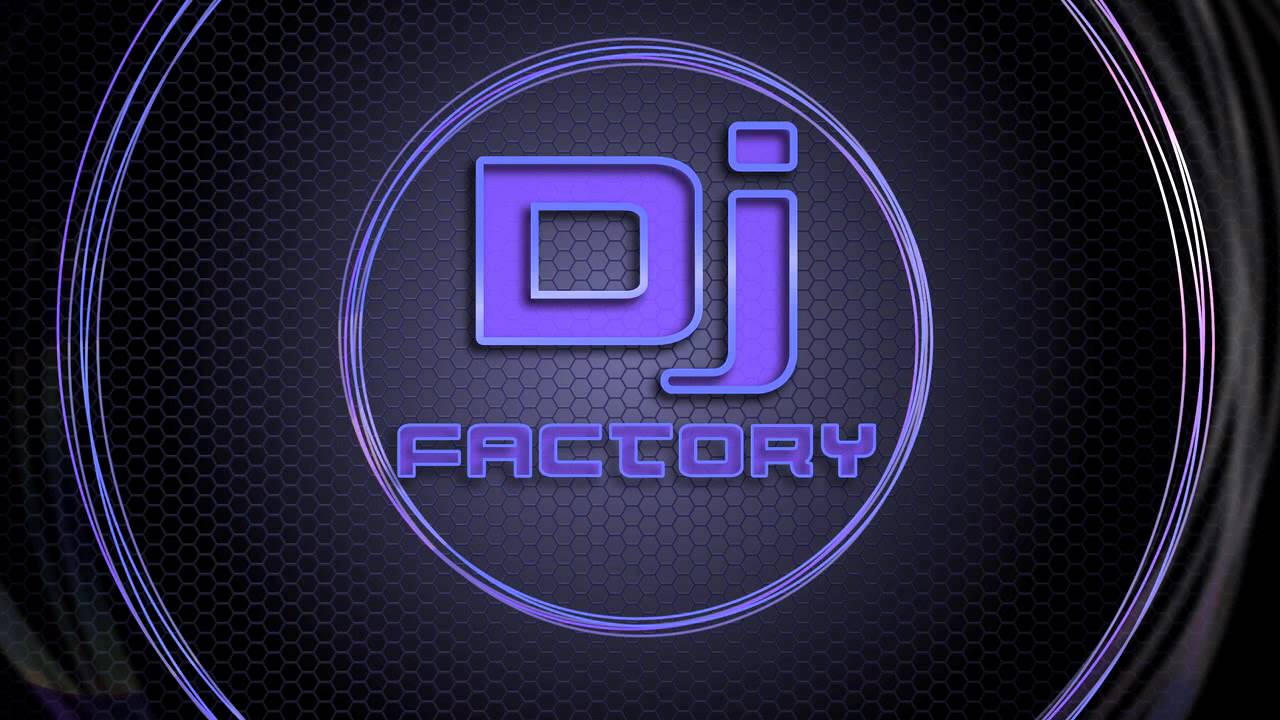 DjFactory - YouTube
