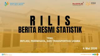 Official Statistics News Release (BRS) from the Statistics Indonesia (BPS) for Lubuk Linggau City...