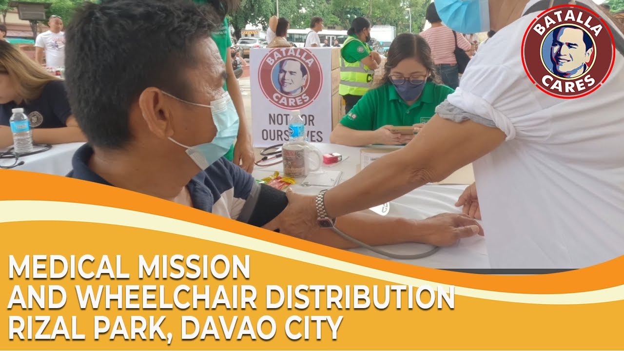 MEDICAL MISSION AND WHEELCHAIR DISTRIBUTION I RIZAL PARK DAVAO CITY I