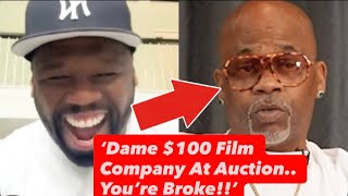 50 Cent FLAMES DAME DASH For Selling His FILM COMPANY For $100 At Auction