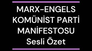 Komüni̇st Mani̇festo - Karl Marx & Fri̇edri̇ch Engels Sesli Kitap Özeti
