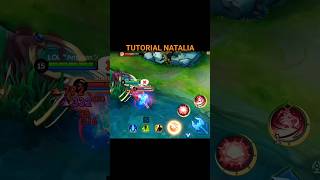 ✅ NATALIA COMBO TUTORIAL BY SHANNON OFFICIAL MLBB